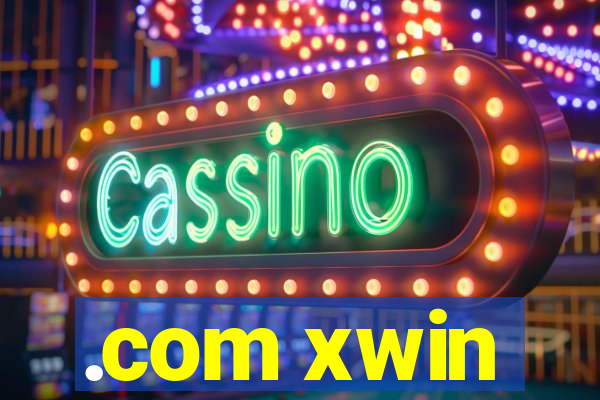 .com xwin